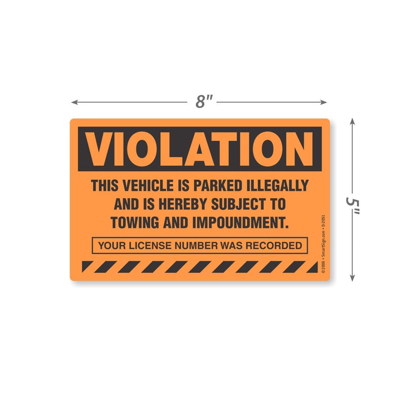 SmartSign (50-Pack) 5" x 8" 'Violation - Vehicle Illegally Parked, Subject to Towing/Impoundment' Parking Stickers with Permanent Adhesive, 4.5 mil Paper, Fluorescent Orange/Black - Image 5